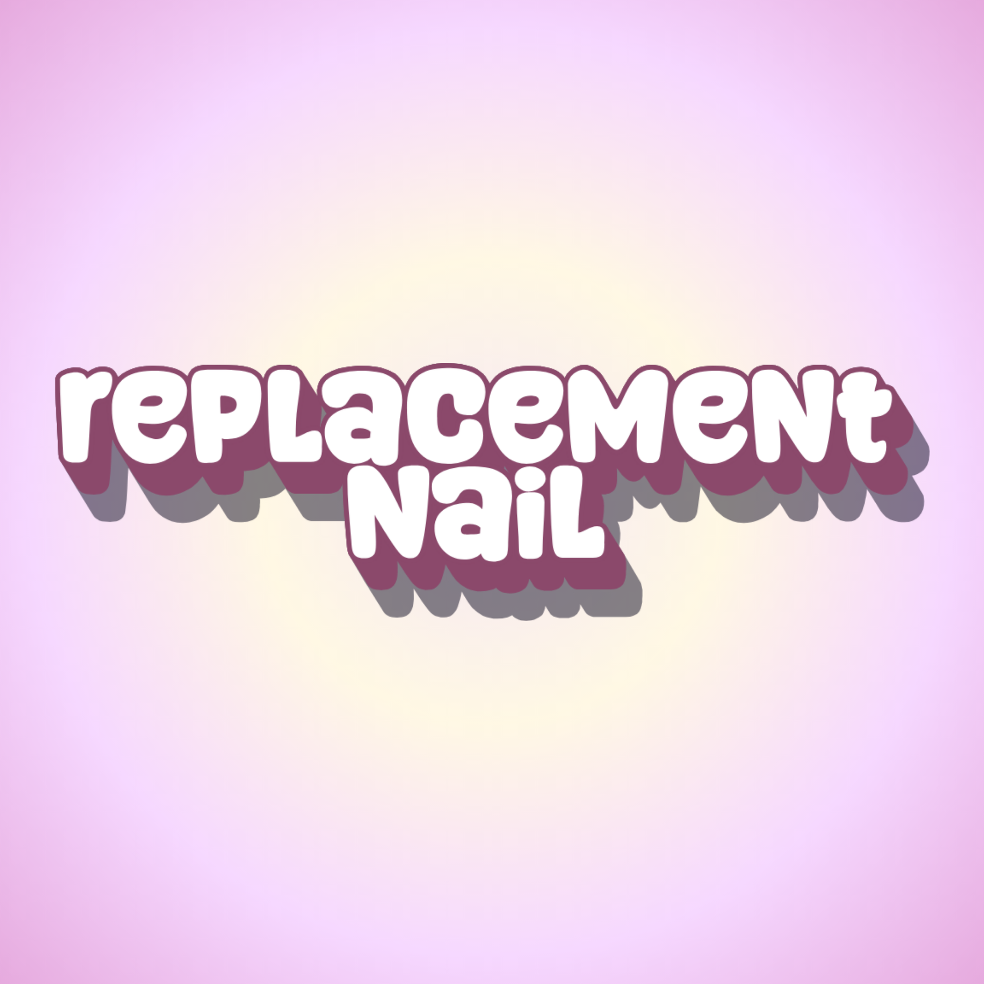 replacement nail