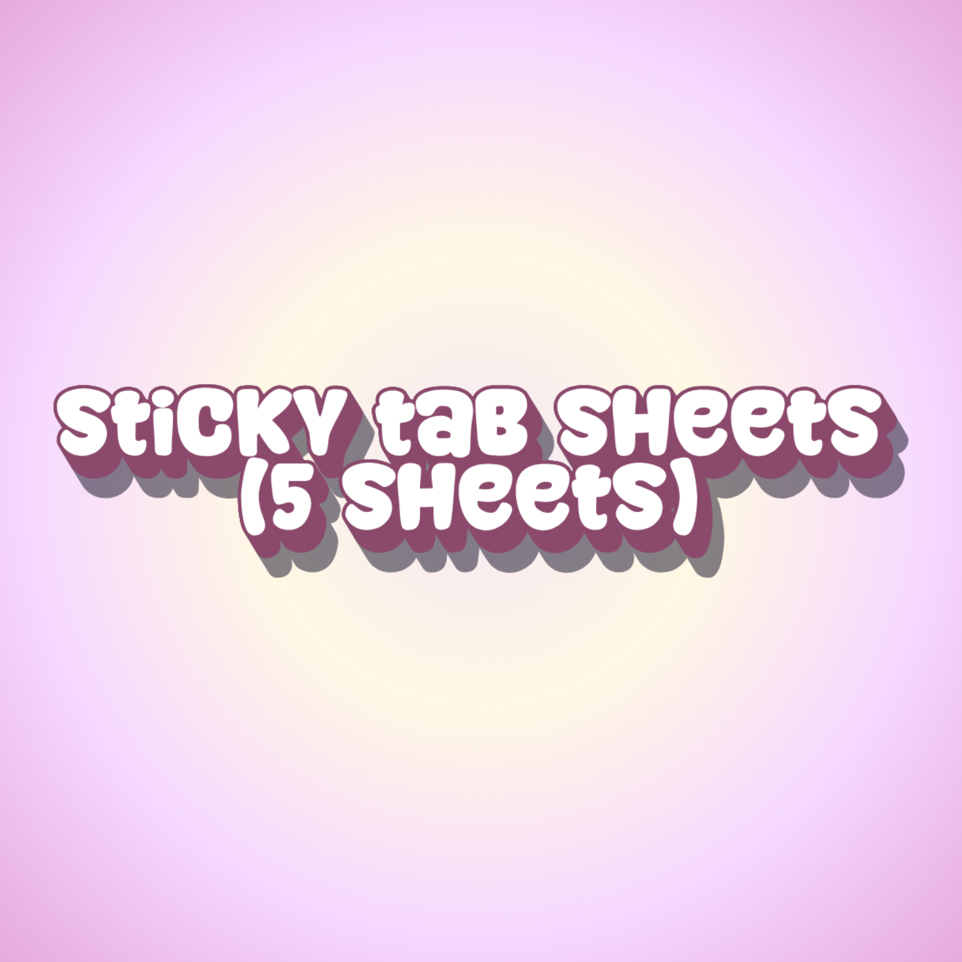 extra sticky tab sheets